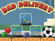 Click to Play Bad Delivery