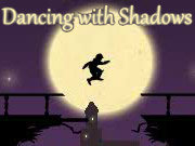 Click to Play Dancing With Shadows